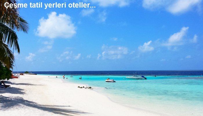 Çesme tatil yerleri