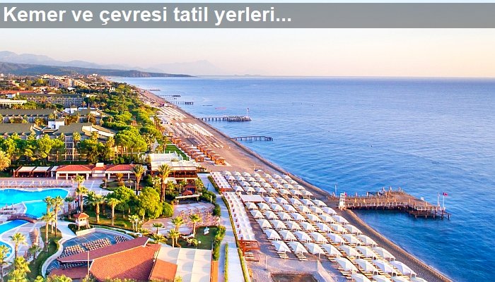 Kemer tatil yerleri oteller